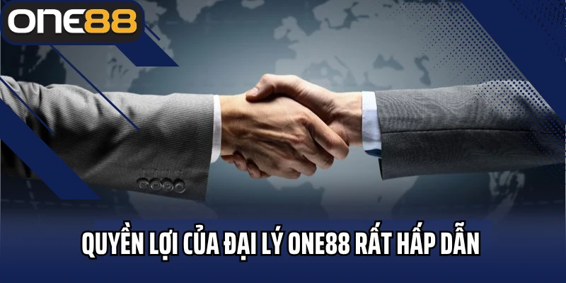 Quyền lợi của đại lý ONE88 khi đồng hành cùng nhà cái